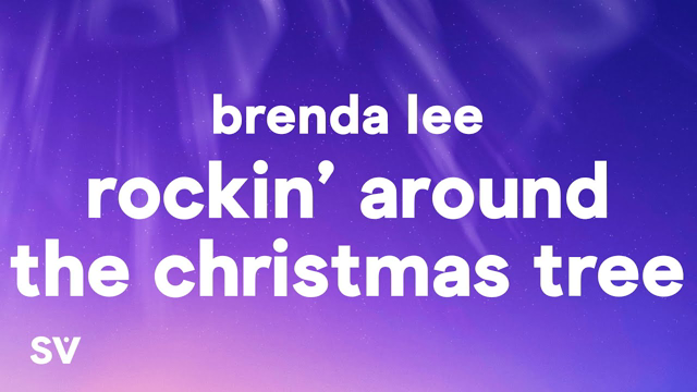 Brenda Lee - Rockin' Around The Christmas Tree (Lyrics)