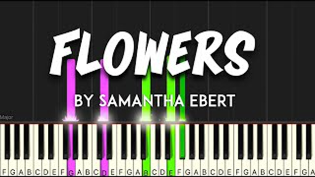 Flowers by Samantha Ebert synthesia piano tutorial + sheet music & lyrics
