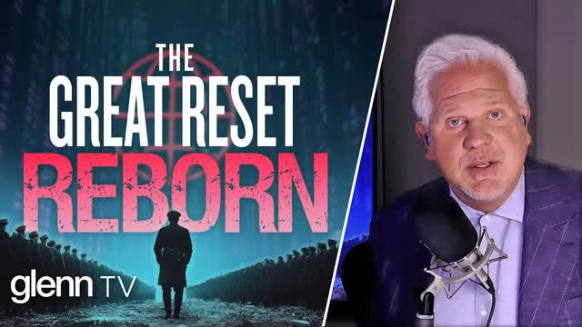 Digital ID & Religious Persecution: New Globalist Plans to ENSLAVE You | Glenn TV | Ep 459
