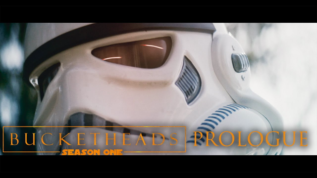 Bucketheads: S1E1 "Ground Zero" - Prologue (Star Wars Fan Series)