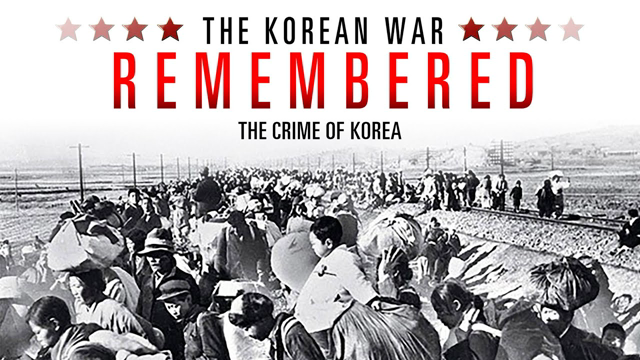The Crime of Korea | The Korean War Remembered Episode 8 | Documentary | Trailer