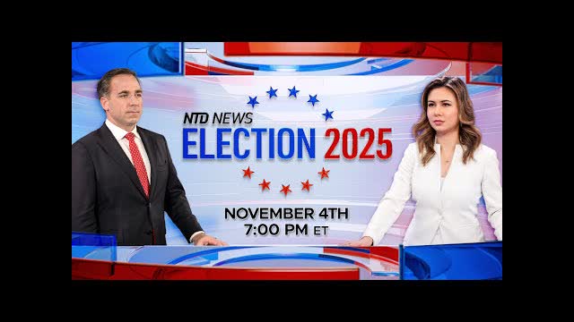 Election 2025: NTD Live Special Coverage