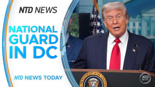 NTD News Today Full Broadcast (Aug. 11)