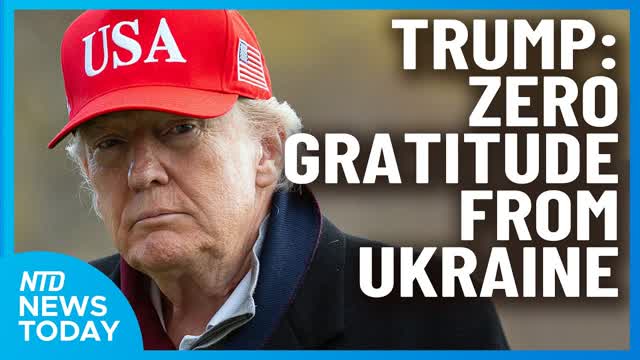 Trump: Ukraine Expressed Zero Gratitude for U.S. Efforts | NTD News Today (Nov. 23)