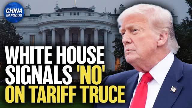 US Signals No Extension of Trade Truce With China | Trailer | China In Focus