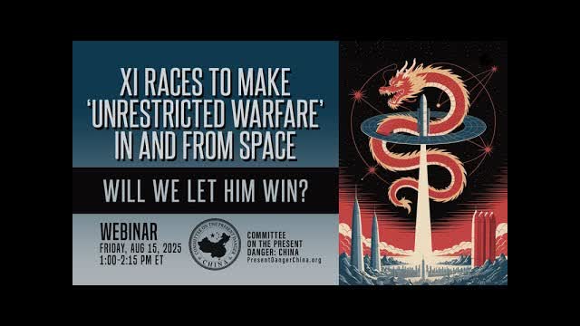 LIVE: CPDC Webinar on CCP's Unrestricted Space Warfare