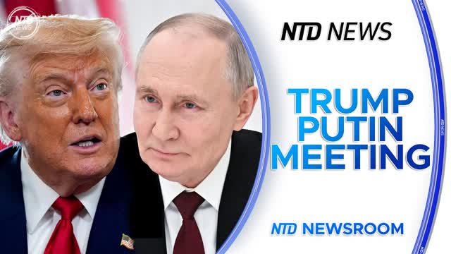 NTD Newsroom Full Broadcast (Aug. 15)