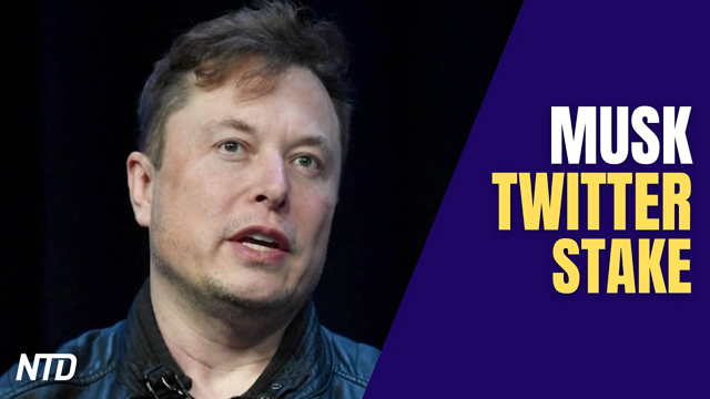 Musk Is Now Twitter’s Largest Shareholder; Small Farmers Balancing Costs & Prices | Ntd Business