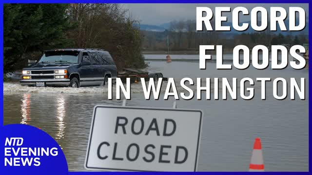 Historic Floods in Washington; EU Freezes Russian Assets Indefinitely | NTD Evening News (Dec. 12)