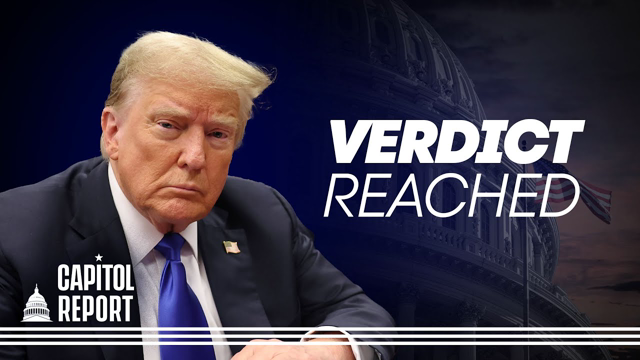 Jury Reaches Verdict in Trump NYC Trial | Trailer | Capitol Report