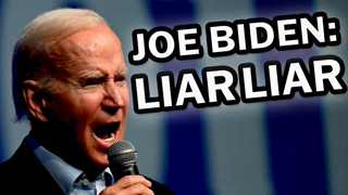 Joe Biden: Liar-In-Chief