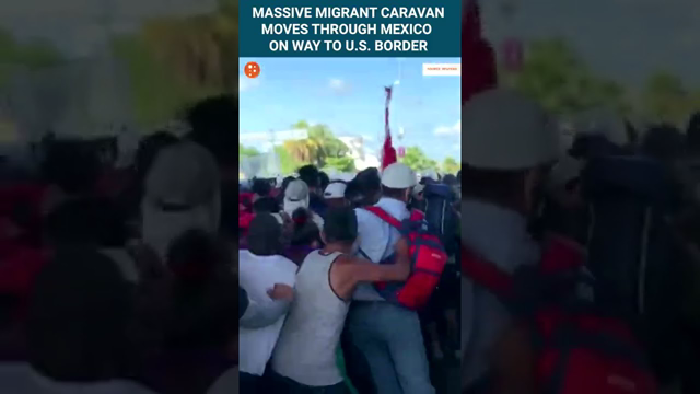 NEW Organized Migrant Caravan Is Plowing Its Way Through Mexico Towards U.S. Border...#Shorts