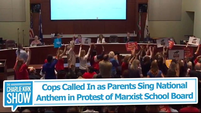 Cops Called In as Parents Sing National Anthem in Protest of Marxist School Board