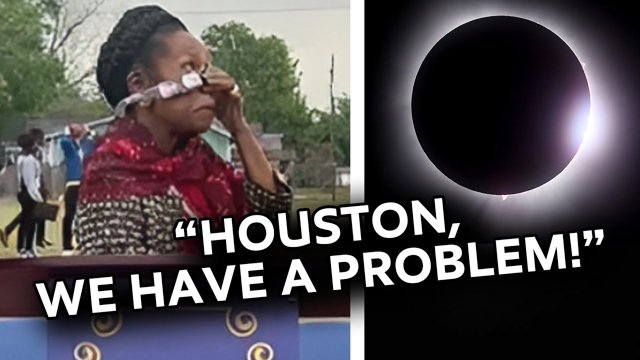 "HOUSTON, WE HAVE A PROBLEM."