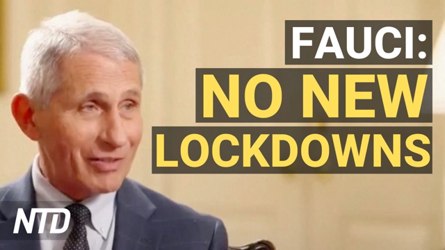 Fauci Says He Expects No New U.S. Lockdowns; AOC: Can't Blame GOP for Eviction Ban End
