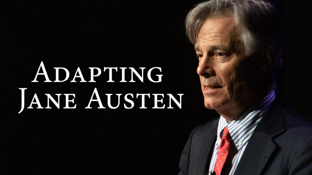 Adapting Jane Austen | Whit Stillman