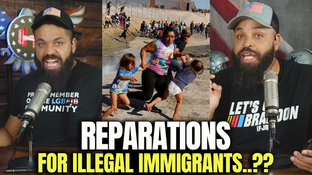 Reparations For Illegal Immigrants..??