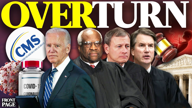 CMS suspends mandate in all states; Judges show stand on abortion; Germany to lockdown ONLY unvaxxed