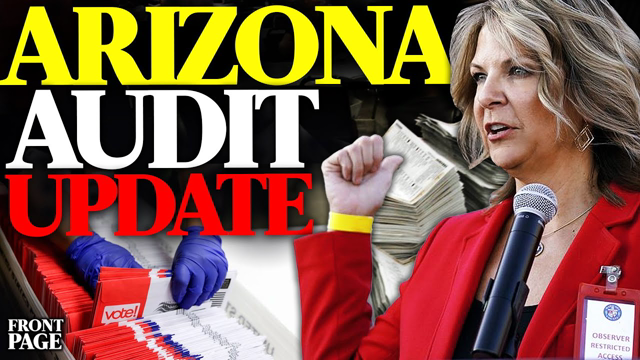 Two Arizona Audit Updates; More Audits Upcoming; Newsom recall certified with 1.6M signatures