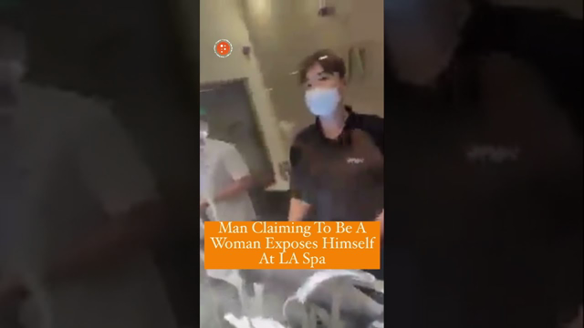 Man Claiming To Be A Woman Exposes Himself At LA Spa #Shorts