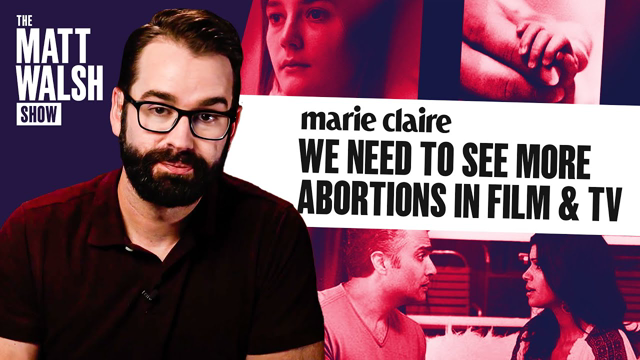 Women's Magazine Calls For More ABORTIONS In Movies & TV
