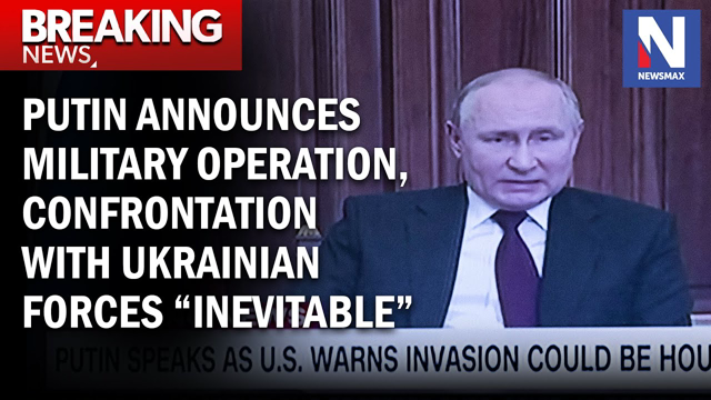 BREAKING: "Inevitable" that forces will clash in Ukraine as Putin announces military operation