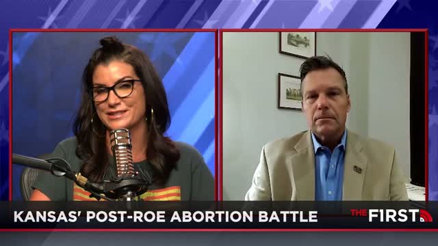 ABORTION ON THE KS BALLOT: Kris Kobach On The Aug. 2nd Statewide Abortion Vote In Kansas
