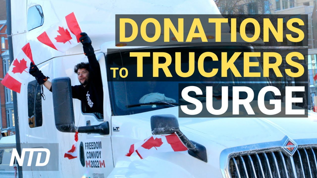 Donations Surge for Trucker Convoy; US-Born Chinese Olympic Skater Zhu Yi Shamed in China | NTD