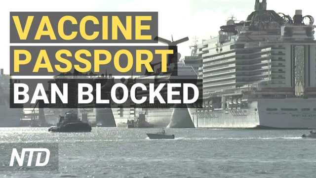 Judge Allows Vaccine Passports for Cruises; Dems Release $3.5T Budget Resolution | NTD Business