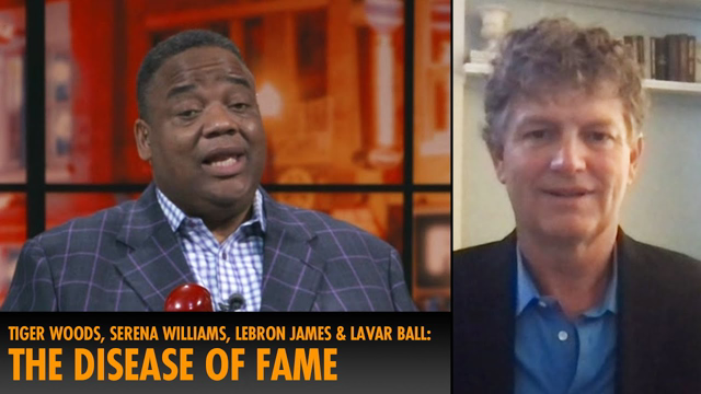 From Tiger to LeBron: Unpacking the Disease of Fame | Fearless with Jason Whitlock