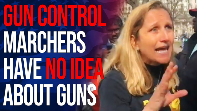 Gun Control Marchers Have NO IDEA About Guns