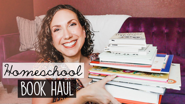 HOMESCHOOL BOOK HAUL | Living Books for Our Homeschool