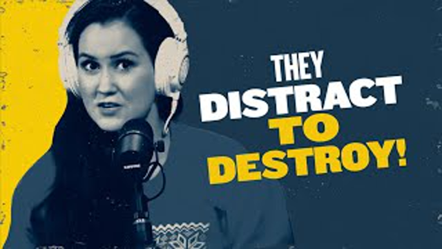 They Distract Us While They Destroy Us | @You Are Here