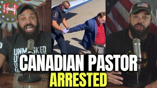 Canadian Pastor Arrested
