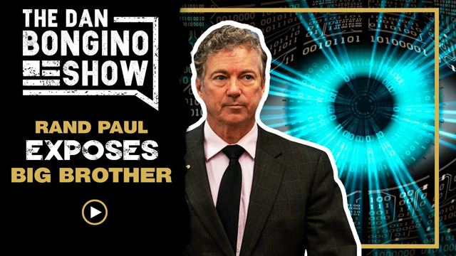 Rand Paul Exposes Big Brother