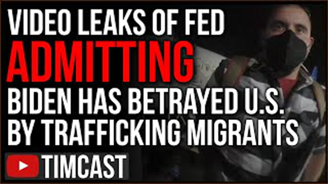 Leaked Video Shows Fed ADMIT Biden Admin Has BETRAYED America By Trafficking Illegal Immigrants