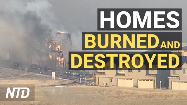 Colo. Expects Loss of 500+ Homes in Wildfire; Calif. Declares State of Emergency for Storms | NTD