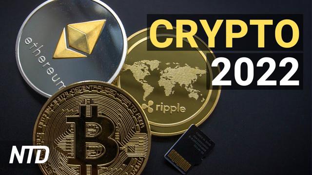 What’s Predicted for Crypto Market in 2022?; Gasbuddy: Avg Gas Price Could Hit $4 | NTD Business