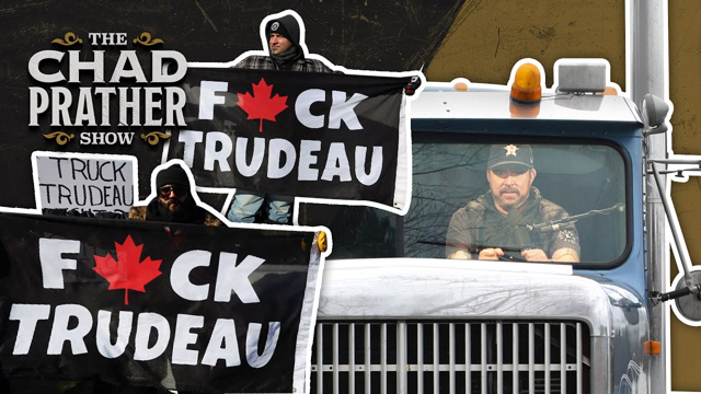 Freedom Convoy: Chad Prather Identifies as a Canadian Truck Driver | Ep 576