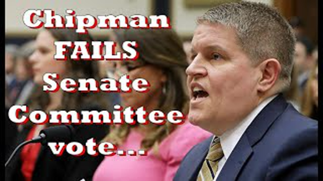 Chipman vote FAILS in committee!... The Dem's road to confirmation just got HARDER!...