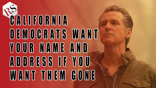 Democrats Want the Name and Address of Any Californian Who Signs a Recall Petition