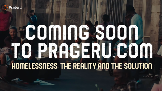 COMING SOON: A New Short Documentary from PragerU — Homelessness