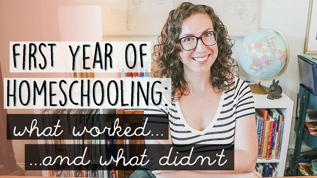 FIRST YEAR OF HOMESCHOOLING | Homeschool End-of-Year Recap