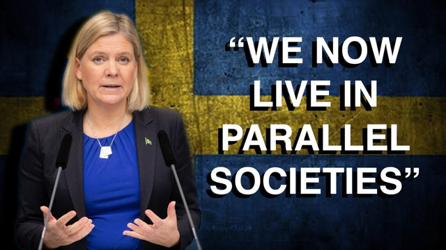 Far Left Swedish Prime Minister Admits Mass Immigration DISASTER