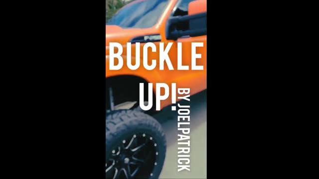"BUCKLE UP" by JoelPatrick (OFFICIAL LYRIC VIDEO)