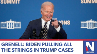 Grenell: Biden pulling all the strings in Trump cases