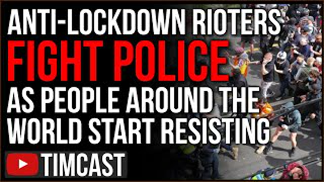 Riots ERUPT Over COVID Lockdown And Vaccine Mandates, Police TRAMPLED, BLM Plans NYC Protest