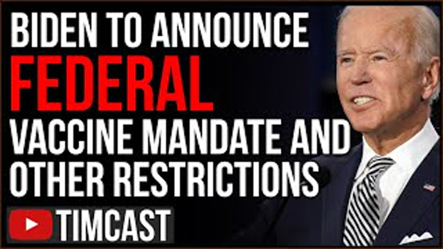 Biden To Impose Federal Vaccine Mandates, New COVID Restrictions Nationwide, Democrats Widely Favor