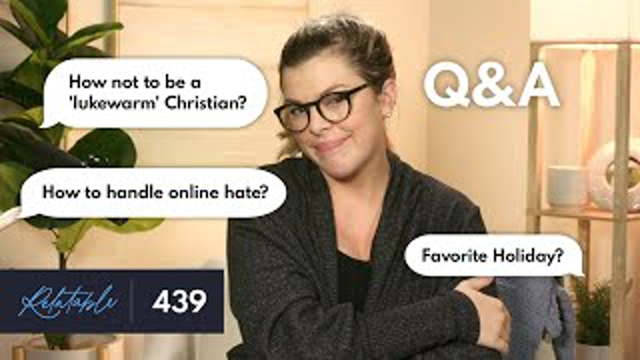Feeling Spiritually Blah? Here’s How to Push Through | Q&A | Ep 439