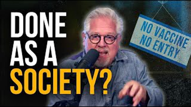 These Hateful Leftists Show NO EMPATHY for Unvaccinated ‘ENEMIES’ | @Glenn Beck